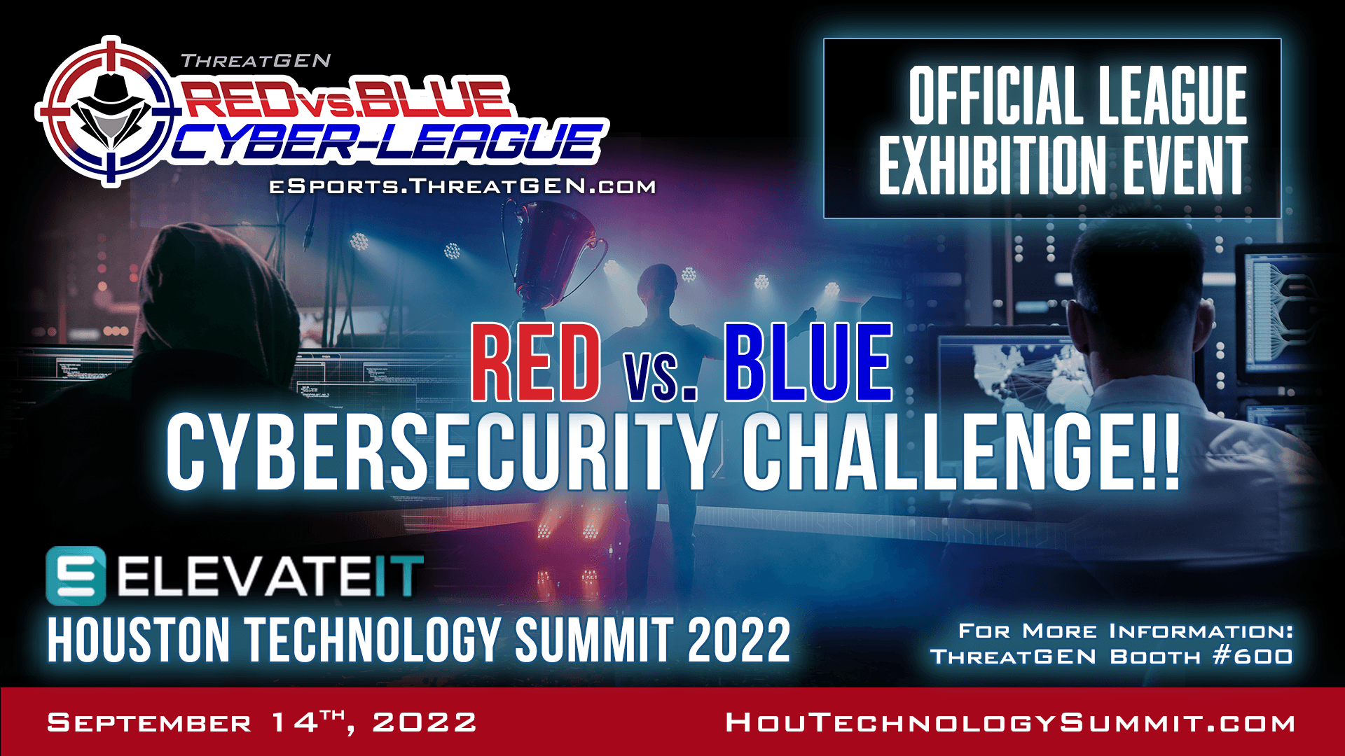 ThreatGEN® Red vs. Blue eSports Event at ElevateIT Houston Technology Summit 2022